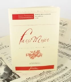 Pièces de Clavecin. Second Livre - de Chambonnières Jacques Champion