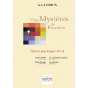 Vingt Mystères du Rosaire - Volume 2 Eric Lebrun Partition Orgue