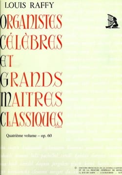 Organistes Célèbres et Grands Maîtres Classiques Volume 4 - 