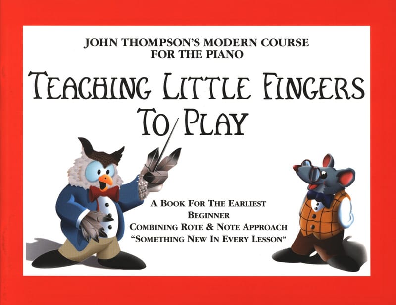 Teaching Little Fingers To Play John Thompson Partition Piano