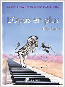 L' Opus en Plus HERVÉ - POUILLARD Partition Piano