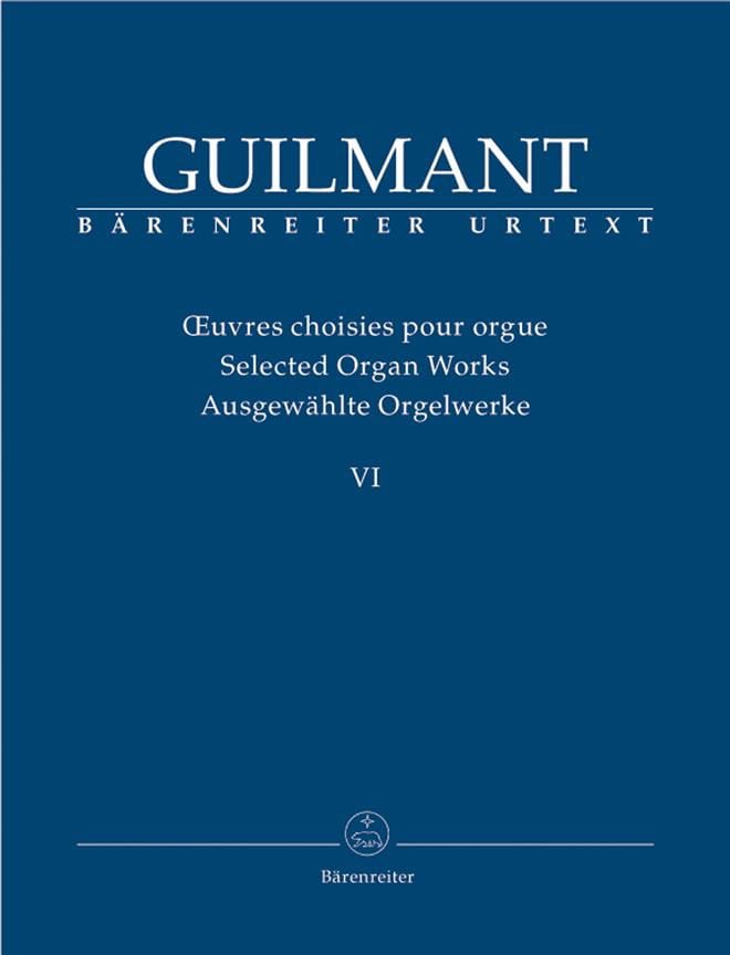 Oeuvres Choisies pour Orgue Volume 6 - Alexandre Guilmant - Partition