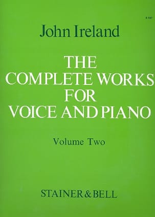 The Complete Works For Voice And Piano Volume 2 - John Ireland