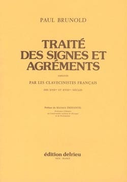 Traité des Signes et Agréments Paul Brunold Partition Clavecin