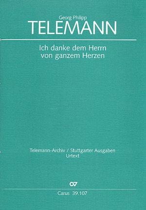 Ich Danke Dem Herrn Von Ganzem Herzen Tvwv 7-10. Conducteur - TELEMANN