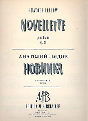 Novellette Op. 20 Anatoly Liadov Partition Piano