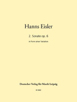 2ème Sonate Opus 6 Hanns Eisler Partition Piano