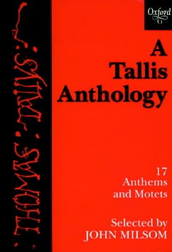 A Tallis Anthology Thomas Tallis Partition Chœur