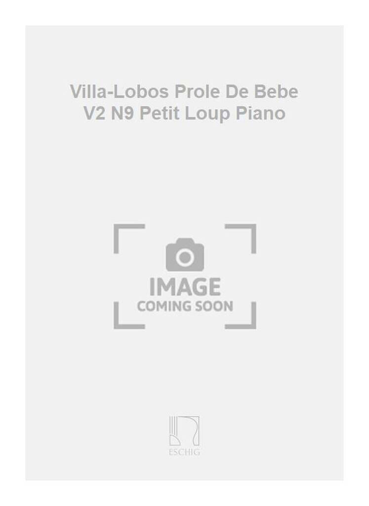 A Prole Do Bebe Volume 2 N° 9 Petit Loup En Verre - VILLA-LOBOS