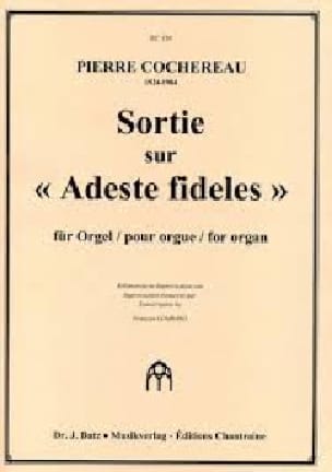 Sortie sur Adeste Fideles Pierre Cochereau Partition Orgue