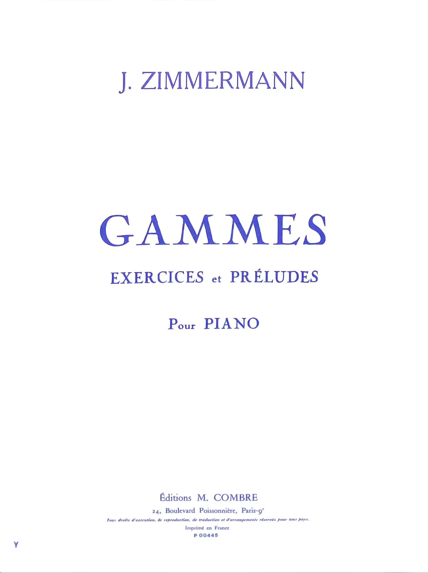 Gammes Exercices et Préludes. J Zimmerman Partition Piano