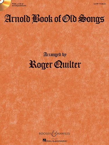Arnold Book Of Old Songs - Voix grave Traditionnel Partition Mélodies