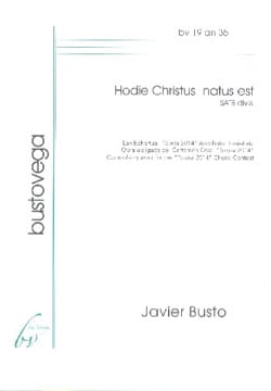 Hodie Christus Natus Est Javier Busto Partition Chœur