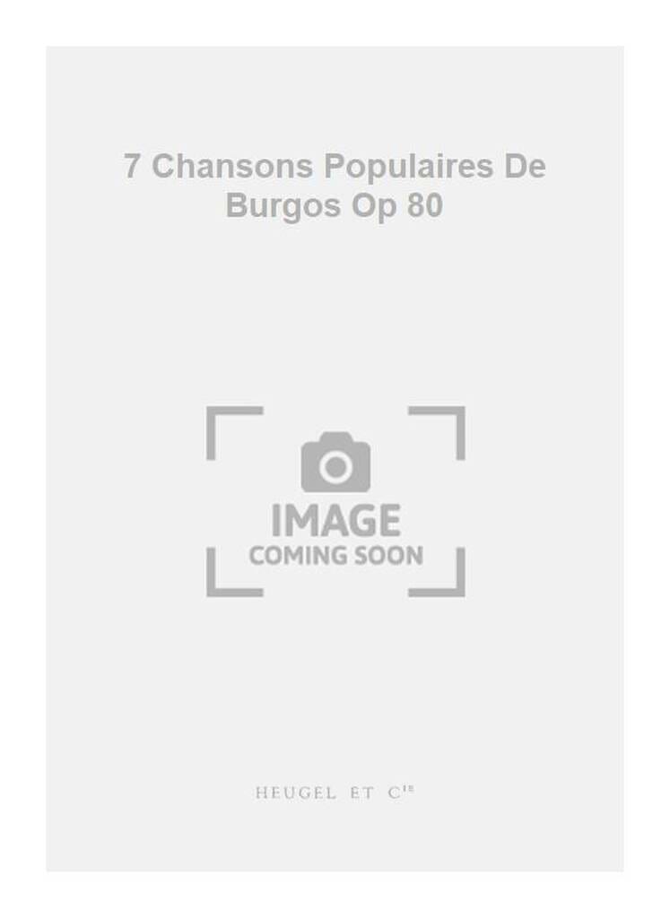 7 Chansons Populaires de Burgos Op. 80 Henri Collet Partition Mélodies