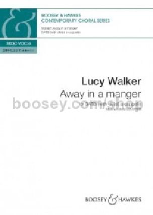 Away in a manger Lucy Walker Partition Chœur