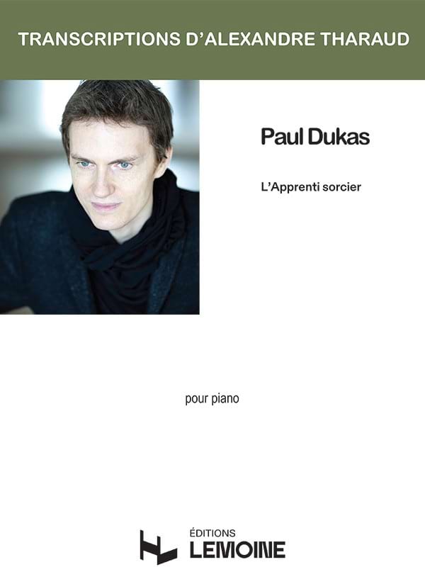 L'Apprenti Sorcier - Tharaud DUKAS Partition Piano