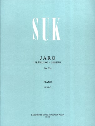 Jaro Op. 22a Josef Suk Partition Piano