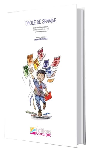 Drôle de semaine Daniel Bonnet Partition Pour enfants