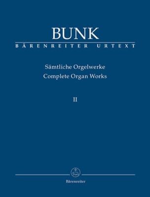 Sämtliche Orgelwerke Volume 2 Gerard Bunk Partition Orgue