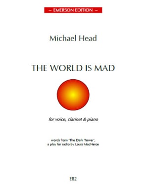 The World Is Mad Michael Head Partition Clarinette