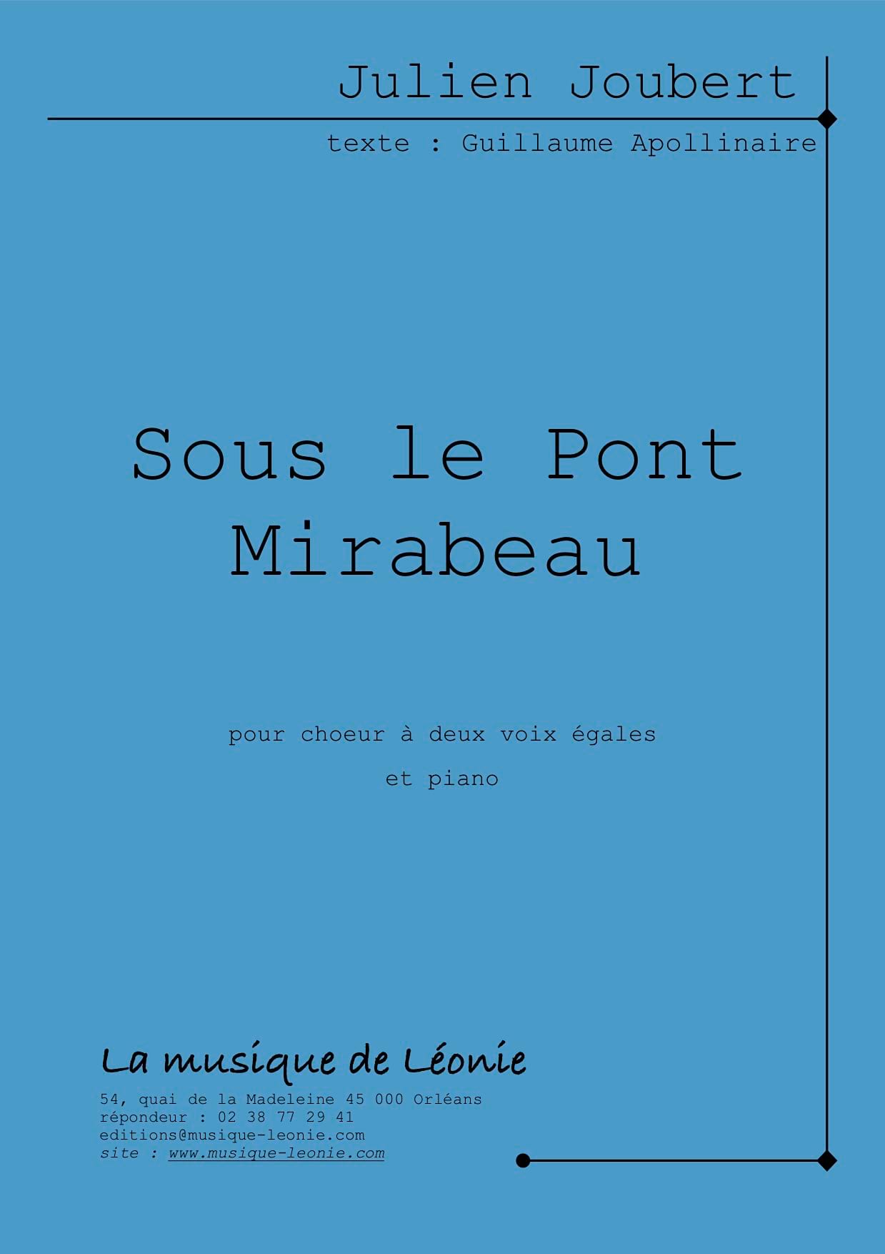 Sous le pont Mirabeau - Julien Joubert - Partition - Chœur