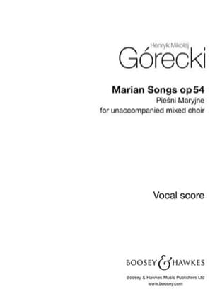 Piesni Maryjne Op. 54 GORECKI Partition Chœur
