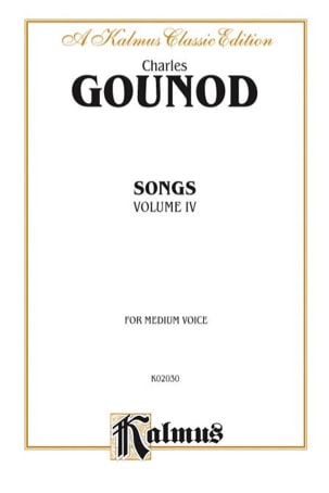Songs Volume 4. Voix Moyenne GOUNOD Partition Mélodies