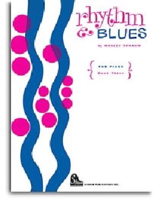 Rhythms An Blues Volume 3 wesley Schaum Partition Piano