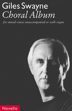 Choral Album Giles Swayne Partition Chœur