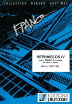 Hephaïstos 4. 4 Mains Gérard Gastinel Partition Piano
