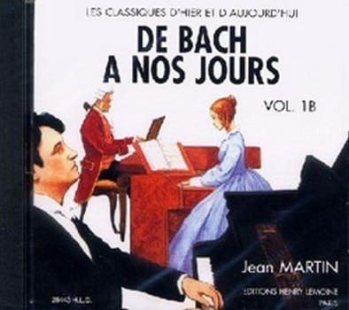 de Bach à nos Jours - Volume 1B - CD Partition Piano