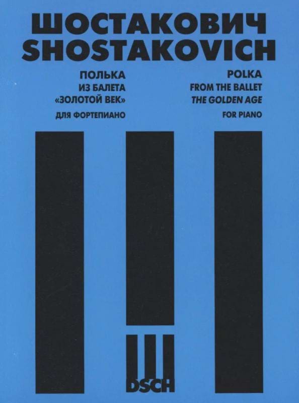 Polka extraite de L'Age d'or - op. 22 Dmitri Chostakovitch Partition
