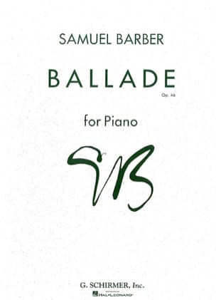 Ballade Opus 46 BARBER Partition Piano