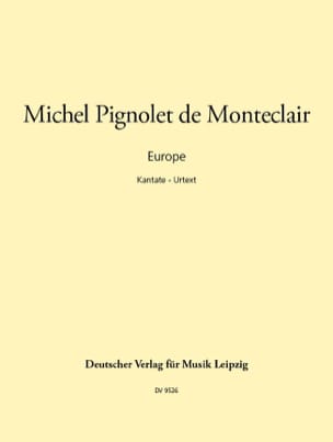 Feuillez l'ouvrage Europe - Michel Pignolet de Montéclair - Partition - Flûte traversière