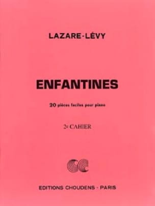 Enfantines Volume 2 Opus 31 Lazare-Lévy Partition Piano