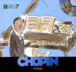 Frédéric Chopin CHOPIN Livre Découverte des compositeurs