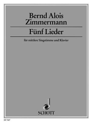 5 Lieder 1942-46. Voix Moyenne - Bernd Alois Zimmermann - Partition