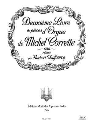 Livre D'orgue N°2 1750 - Corrette Michel / Dufourcq Norbert