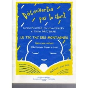Le Tic Tac des Montagnes Coralie Fayolle Partition Pour enfants