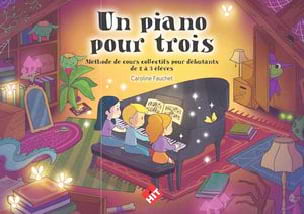 Un Piano pour Trois Caroline Fauchet Partition Piano