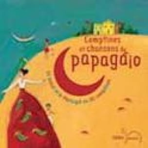 Comptines et Chansons Du Papagaio. Livre Musiques du monde