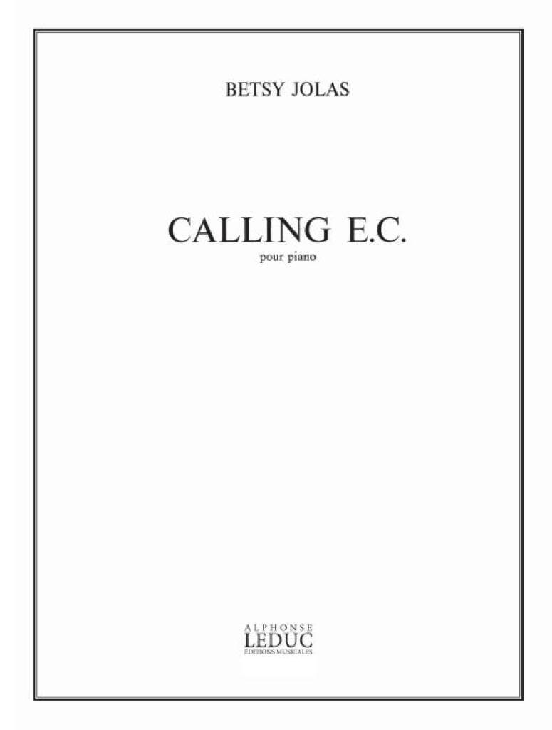 Calling E.c. - Betsy Jolas - Partition - Piano
