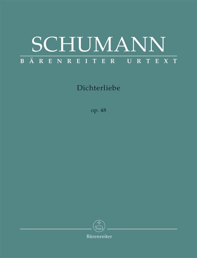 Dichterliebe Opus 48 SCHUMANN Partition Mélodies