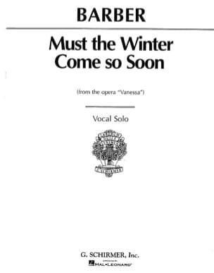 Must the Winter Come So Soon. Vanessa BARBER Partition Opéras
