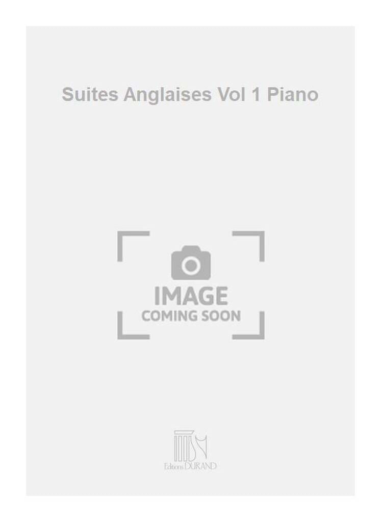Suites Anglaises Vol 1 Piano BACH Partition Piano