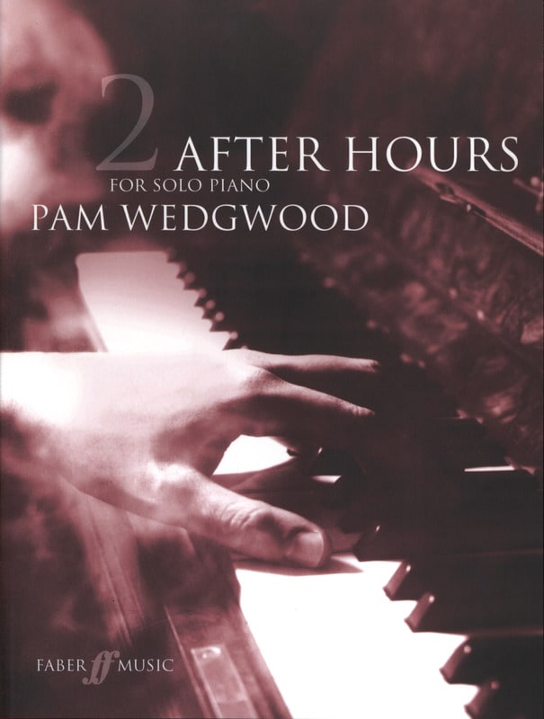 After Hours Volume 2 Pamela Wedgwood Partition Piano