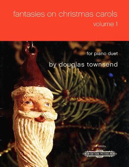 Fantasies on Christmas Carols Vol 1. 4 Mains - Douglas Townsend