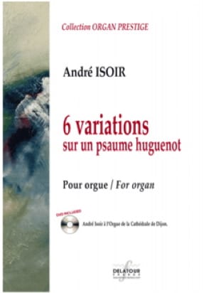 6 Variations sur un psaume Huguenot - André Isoir - Partition - Orgue