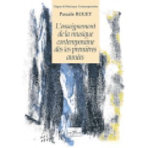 L'enseignement de la Musique Contemporaine des les Premières Années