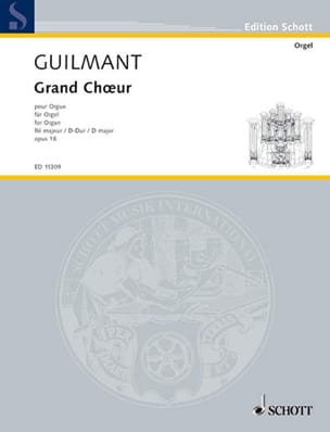 Grand Choeur En Ré Opus 18 Alexandre Guilmant Partition Orgue